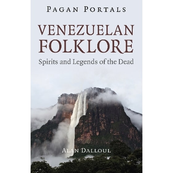Pagan Portals - Venezuelan Folklore image 0