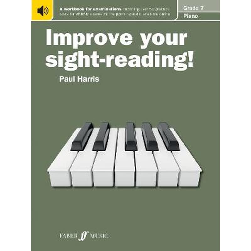 Improve your sight-reading! Piano Grade 7