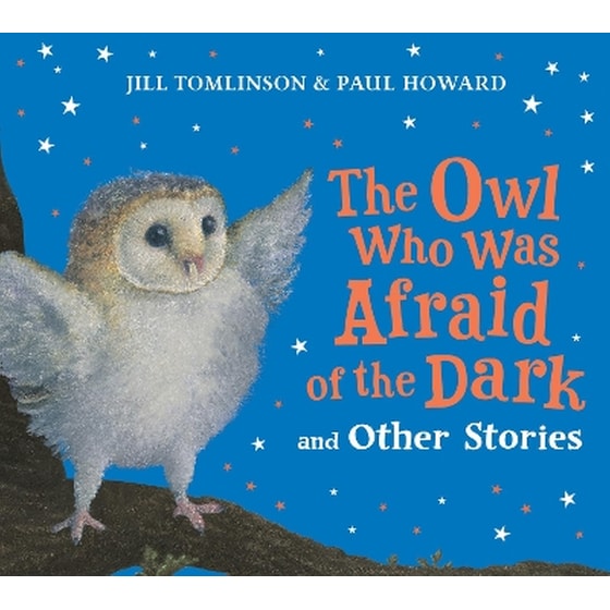 The Owl Who Was Afraid of the Dark and Other Stories image 0
