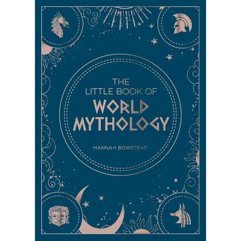 The Little Book of World Mythology
