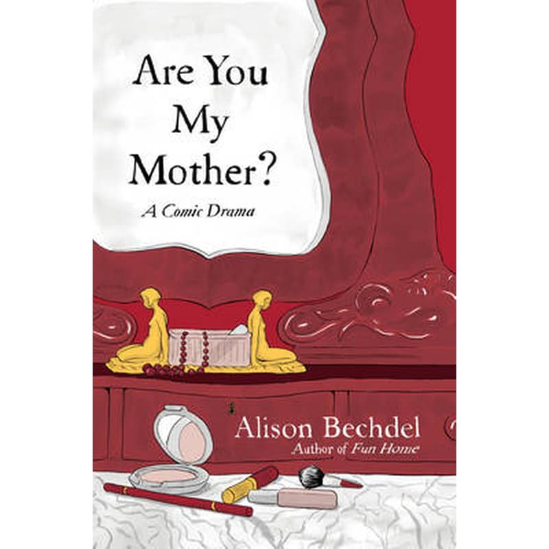 Are You My Mother?