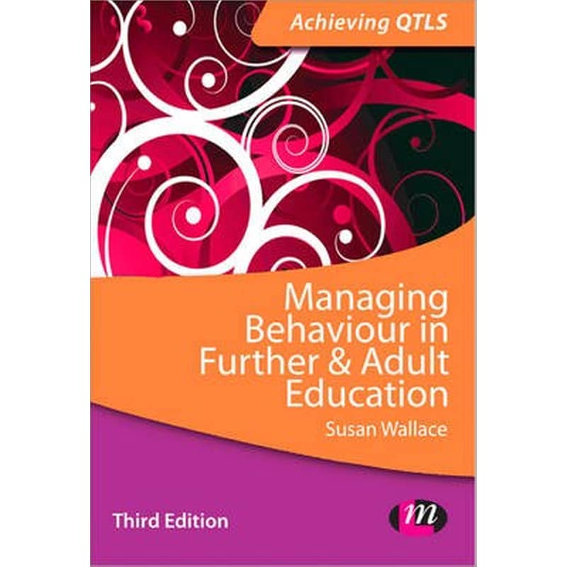 Managing Behaviour in Further and Adult Education