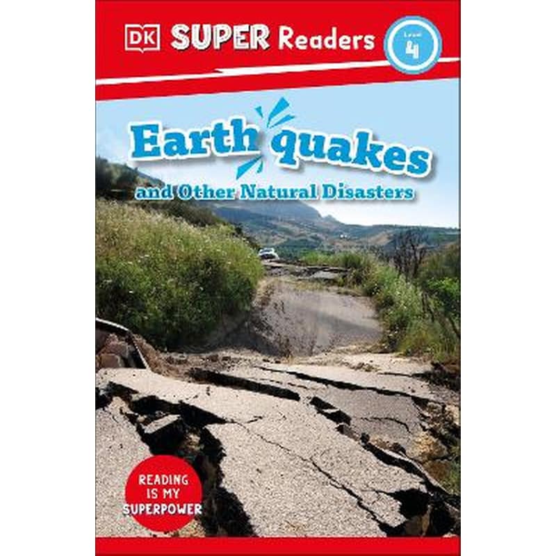 DK Super Readers Level 4 Earthquakes and Other Natural Disasters