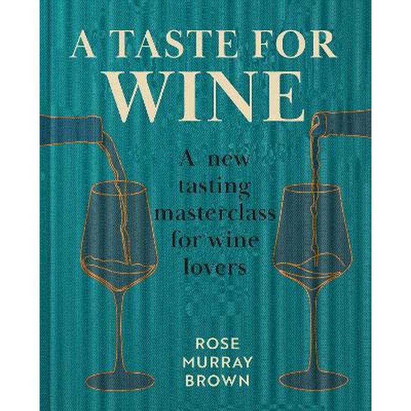 A Taste for Wine