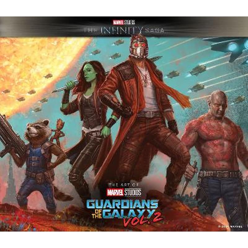 Marvel Studios The Infinity Saga - Guardians of the Galaxy, Vol. 2: The Art of the Movie