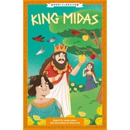 Greek Classics: King Midas (Easy Classics)