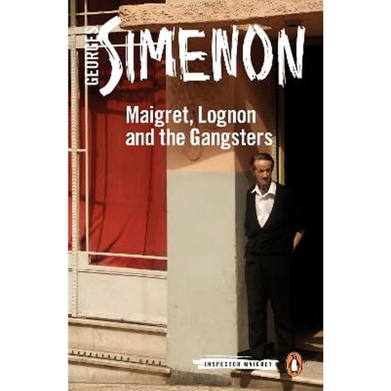 Maigret, Lognon and the Gangsters image 0