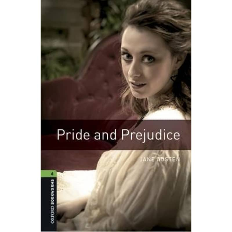 Oxford Bookworms Library: Level 6:: Pride and Prejudice audio pack