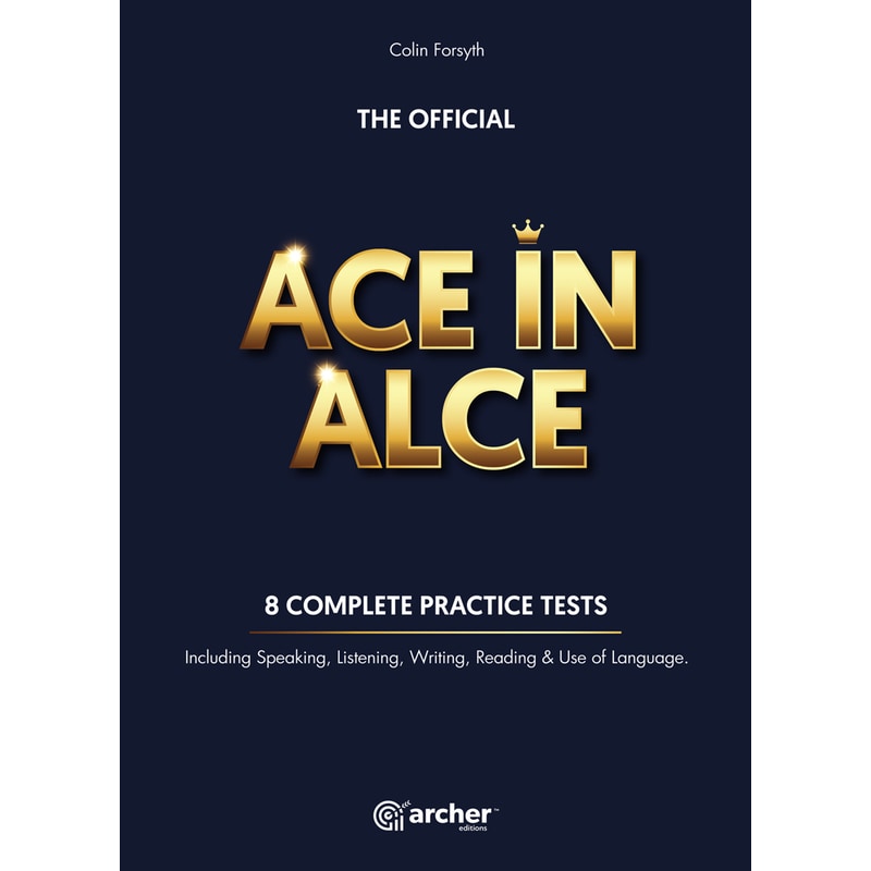 Ace in ALCE Practice Tests - Students Book (C1–C2)