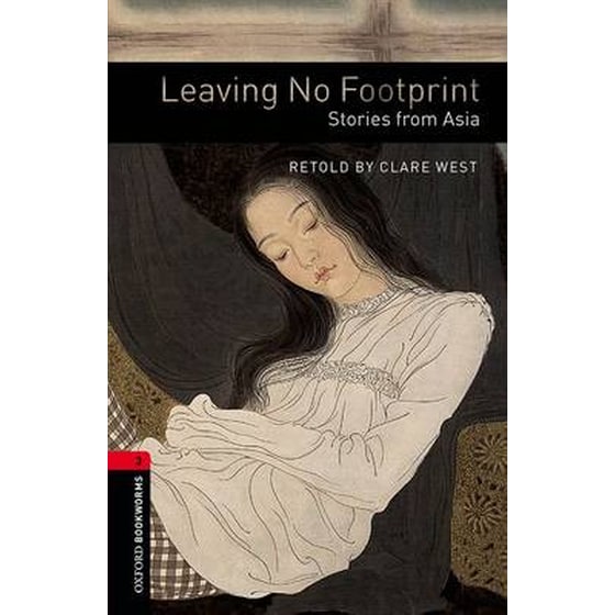 Oxford Bookworms Library: Level 3:: Leaving No Footprint: Stories from Asia audio CD pack image 0
