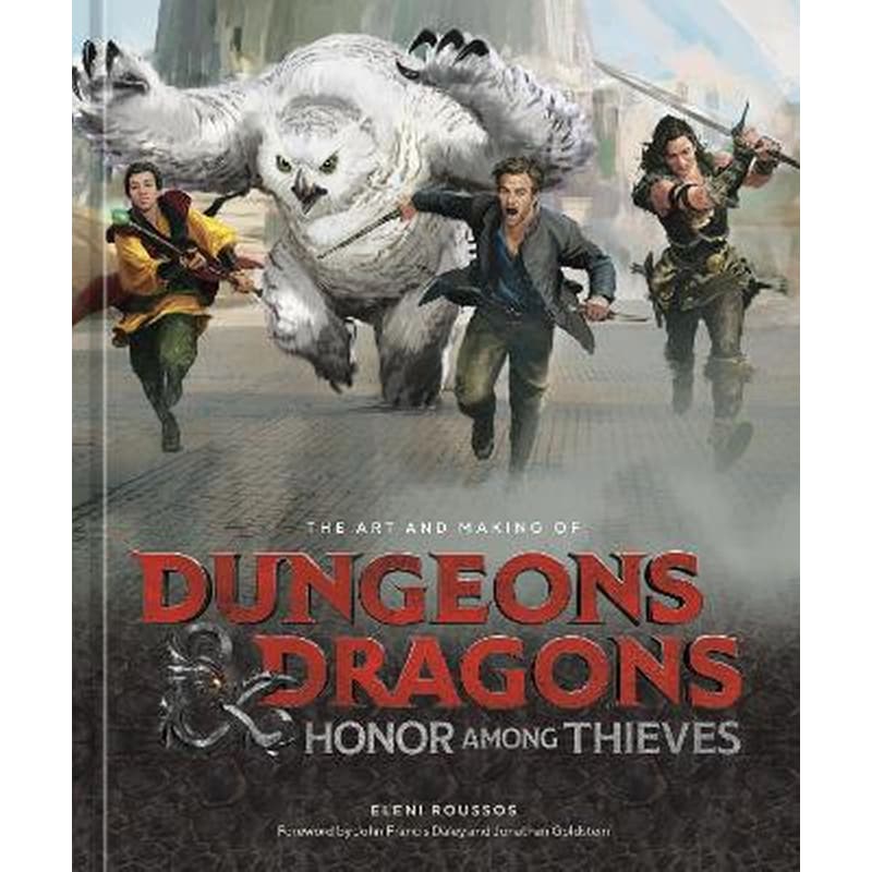 Art and Making of Dungeons Dragons: Honor Among Thieves