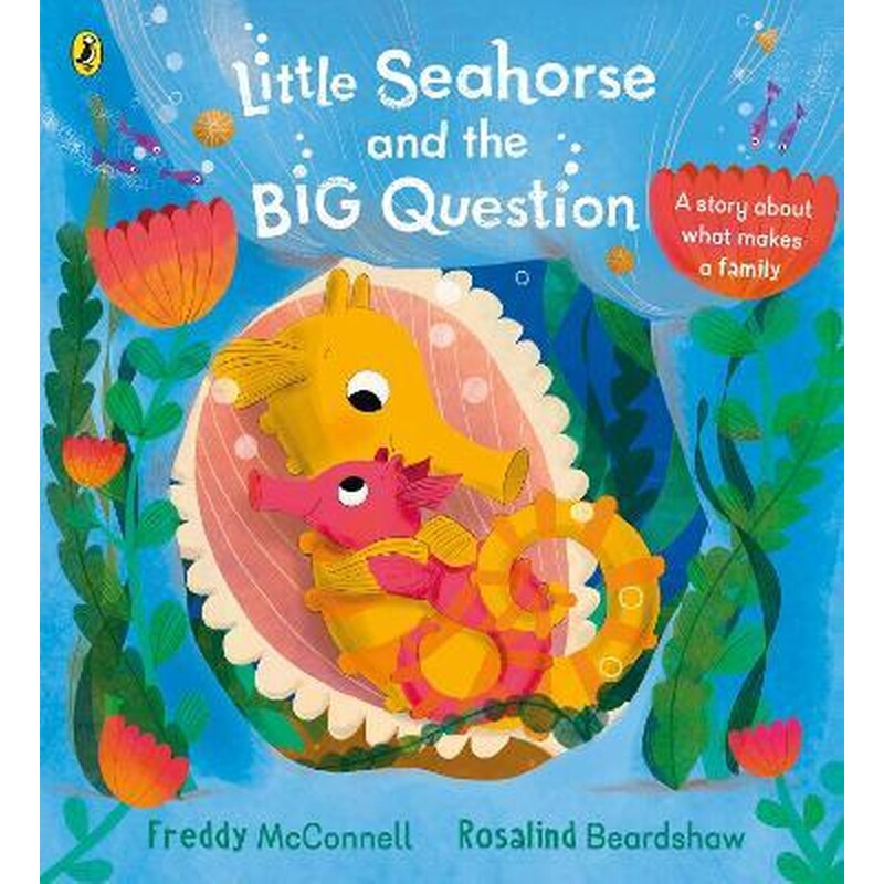 Little Seahorse and the Big Question