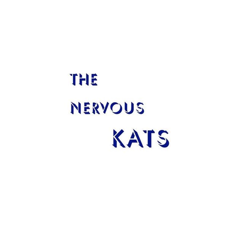 The Nervous Kats (Indies Only)