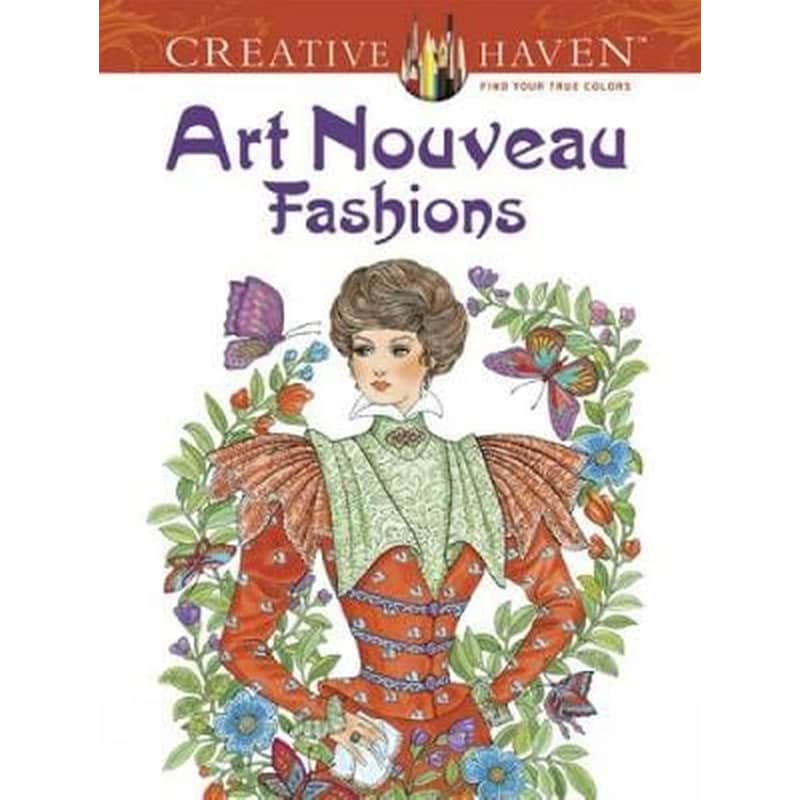 Creative Haven Art Nouveau Fashions Coloring Book