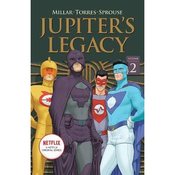 Jupiter's Legacy, Volume 2 (NETFLIX Edition) image 0