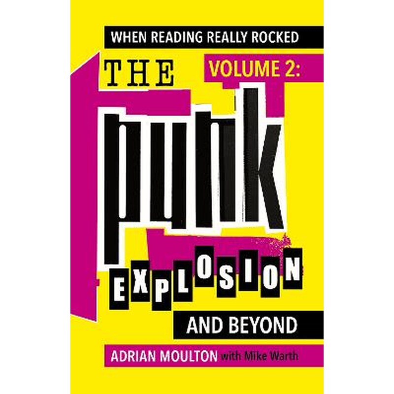 When Reading Really Rocked, volume 2: The Punk Explosion and Beyond