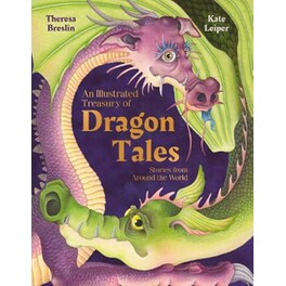 An Illustrated Treasury of Dragon Tales