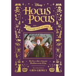 Disney Hocus Pocus the Illustrated Classic