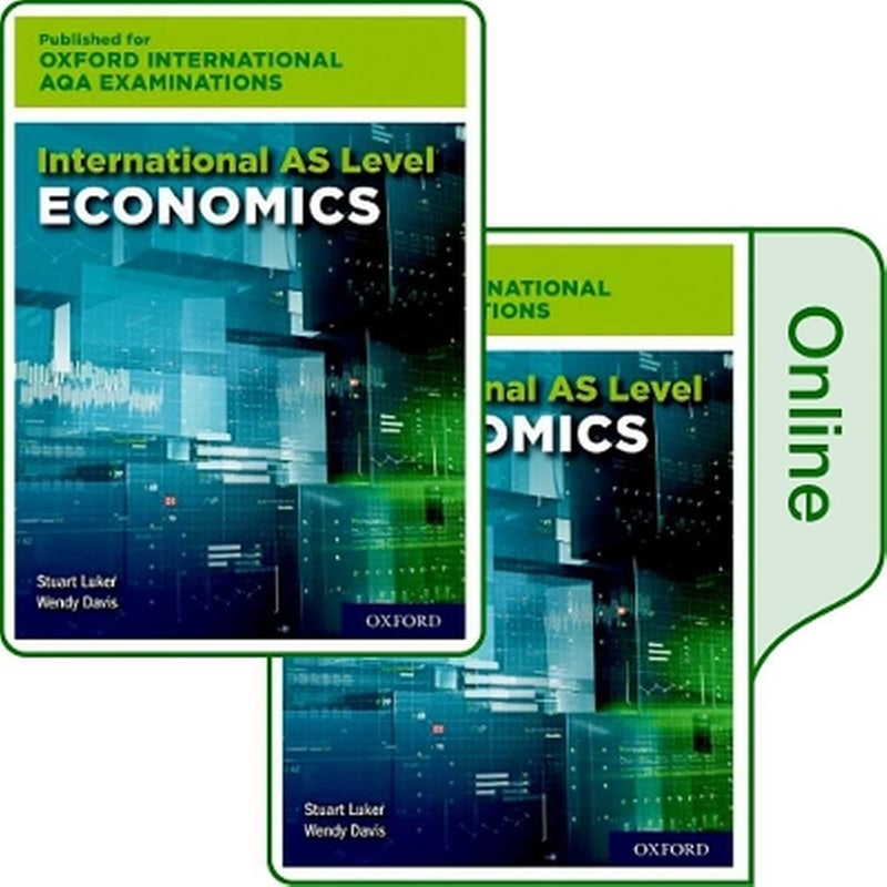 16-18: Oxford International AQA Examinations: International AS Level Economics