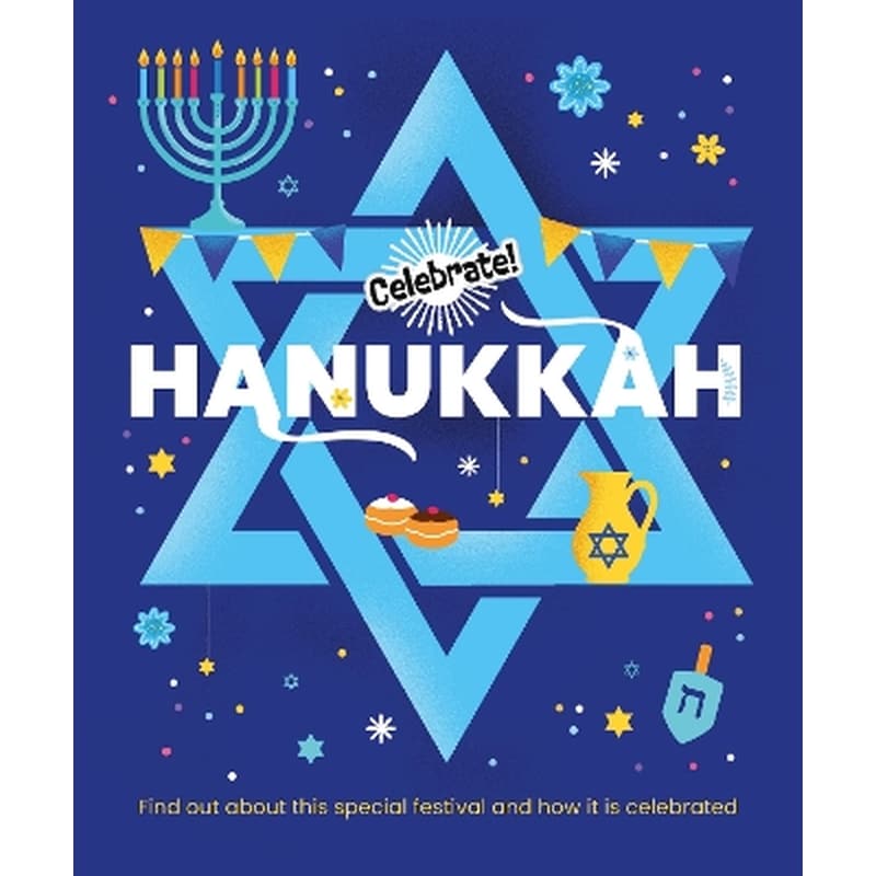 Celebrate!: Hanukkah