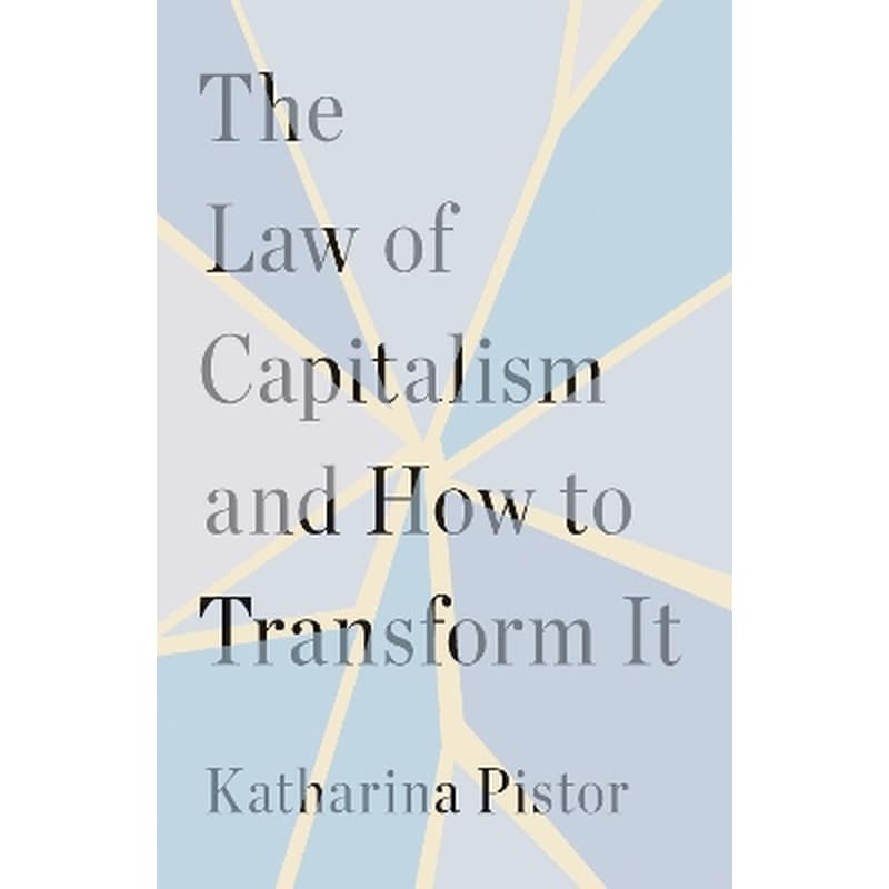The Law of Capitalism and How to Transform It