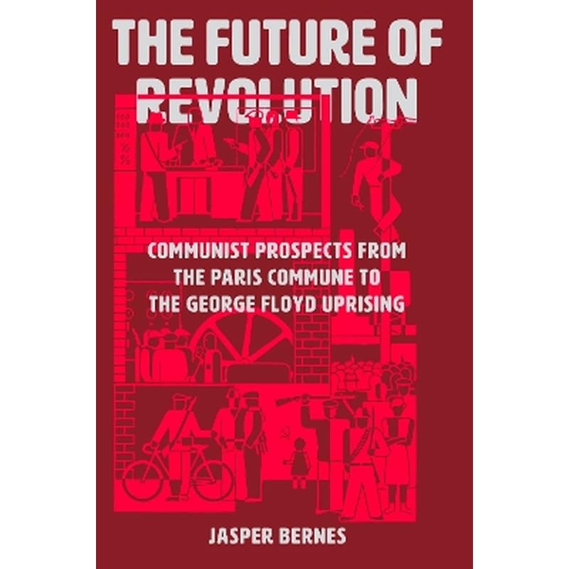 The Future of Revolution