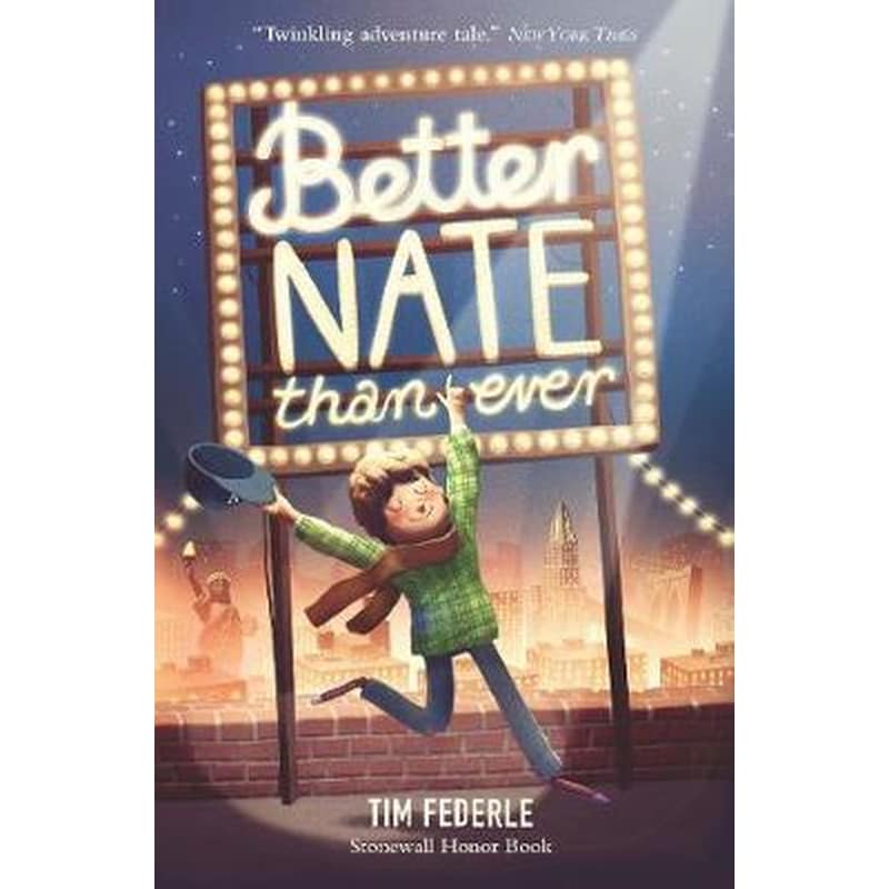 Better Nate Than Ever