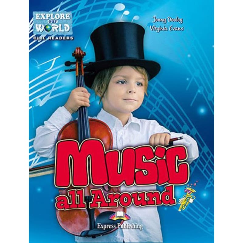 Explore Our World- Music all Around