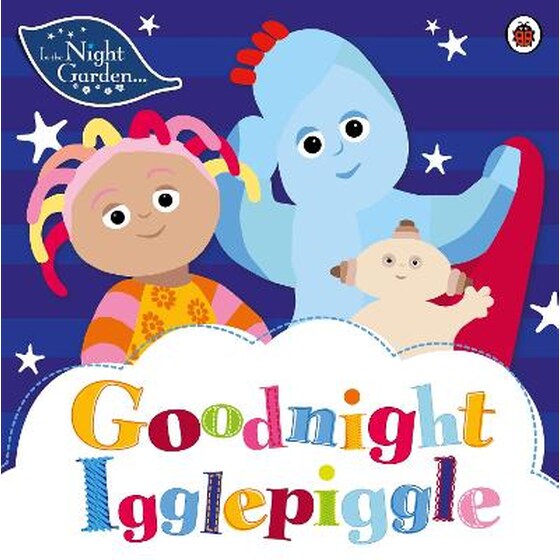 In the Night Garden: Goodnight Igglepiggle image 0