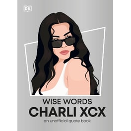 Wise Words Charli XCX