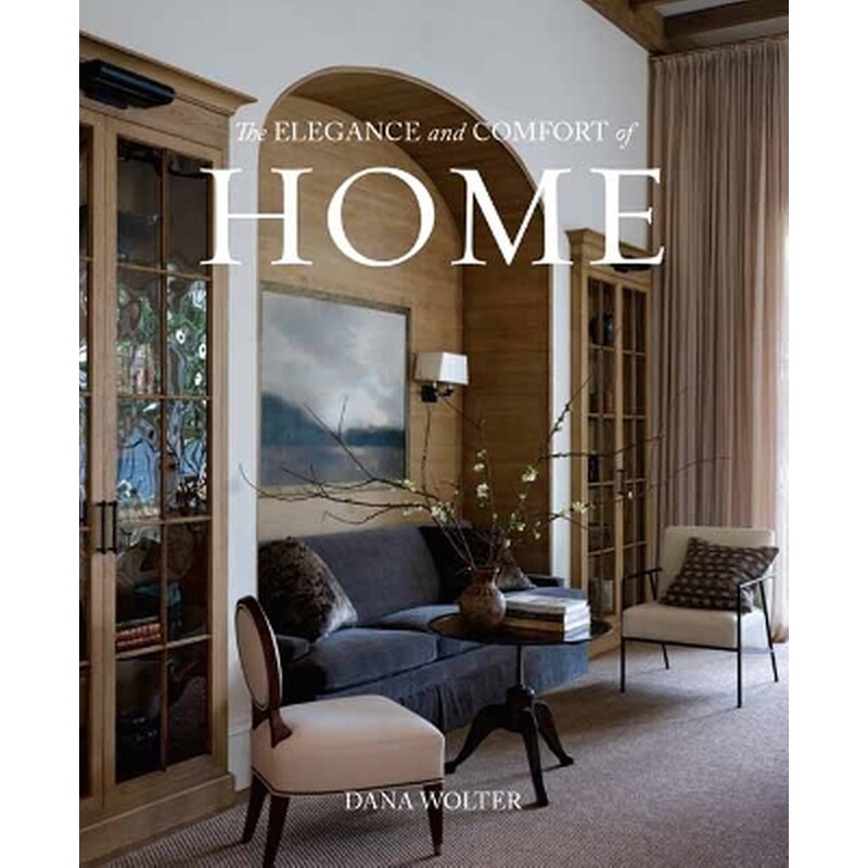 The Elegance and Comfort of Home