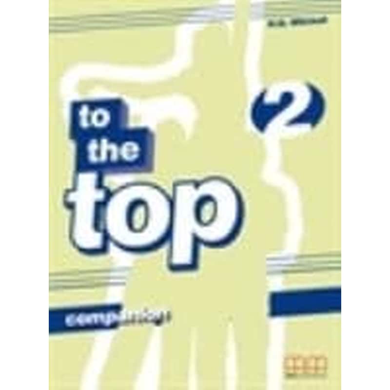 To the Top 2- Companion