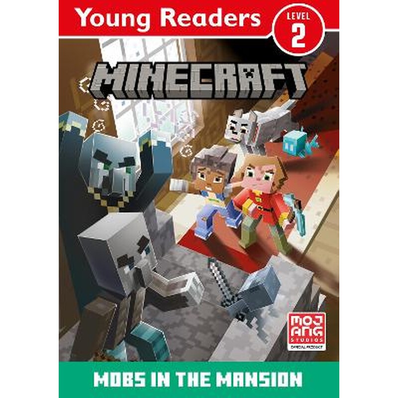 Minecraft Young Readers: Mobs in the Mansion!
