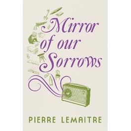 Mirror of our Sorrows