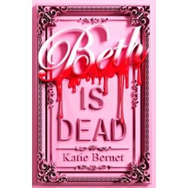 Beth is Dead