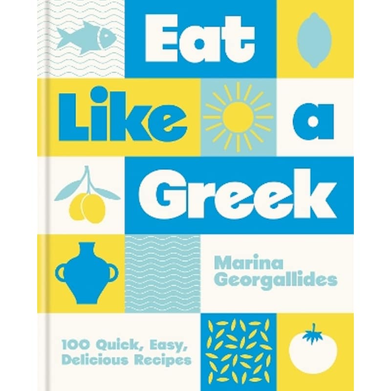 Eat Like a Greek