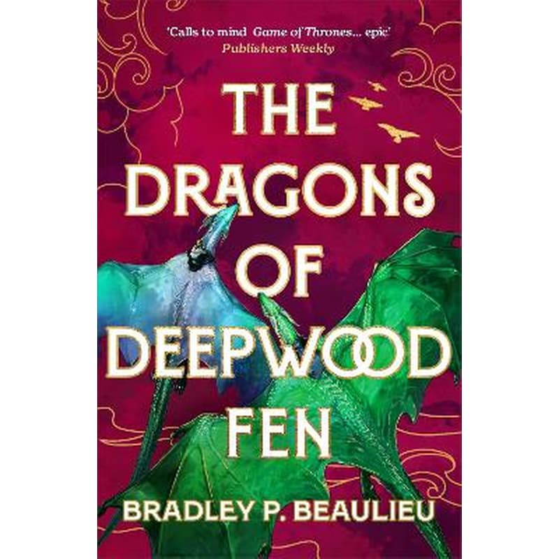 The Dragons of Deepwood Fen