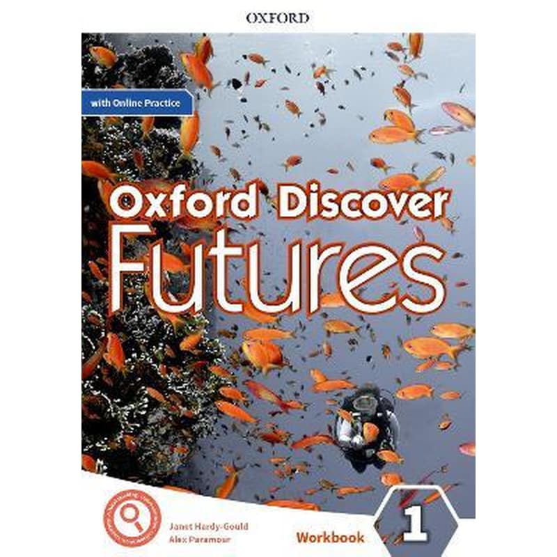 Oxford Discover Futures: Level 1: Workbook with Online Practice