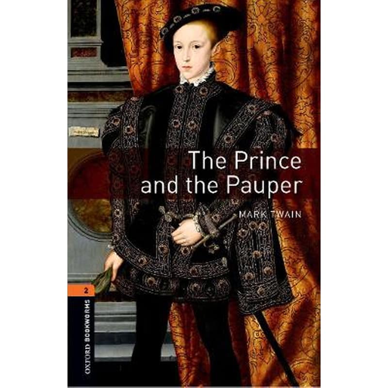 Oxford Bookworms Library: Level 2:: The Prince and the Pauper 1827216
