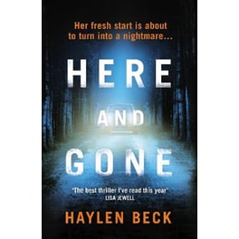 Here and Gone