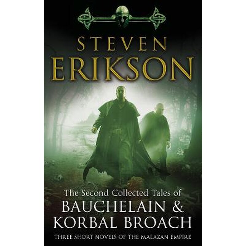 The Second Collected Tales of Bauchelain Korbal Broach
