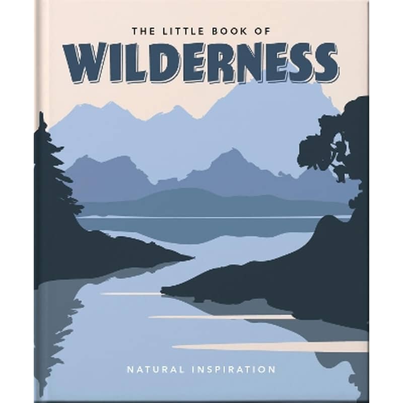 The Little Book of Wilderness