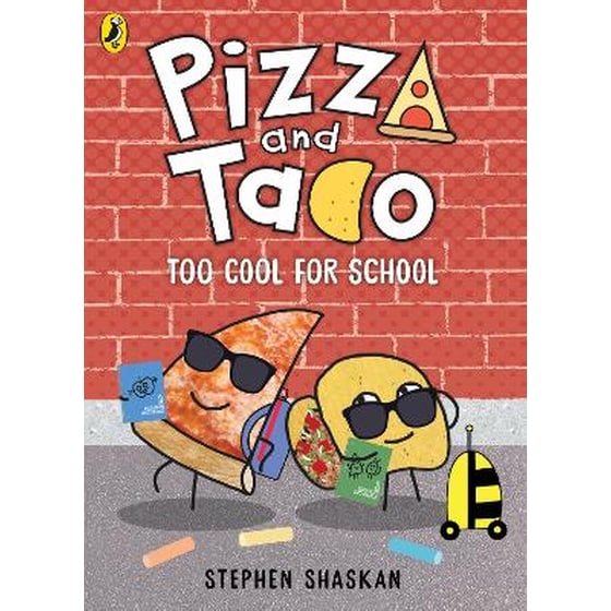 Pizza and Taco: Too Cool for School! image 0