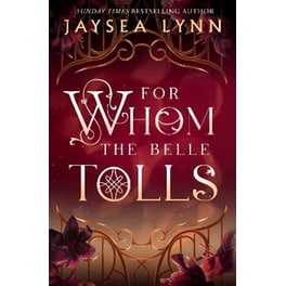 For Whom the Belle Tolls