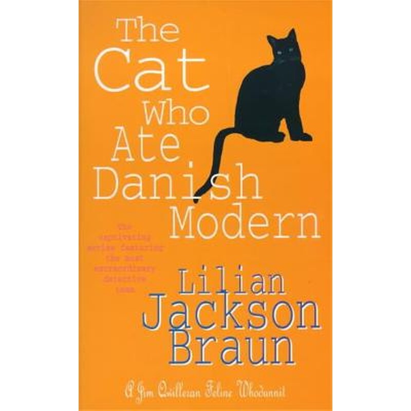 Cat Who Ate Danish Modern (The Cat Who... Mysteries, Book 2)