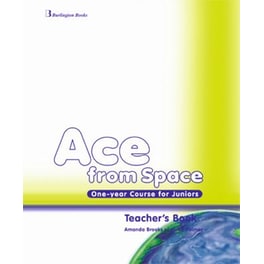 Ace From Space Teacher's Book Junior 1 Year