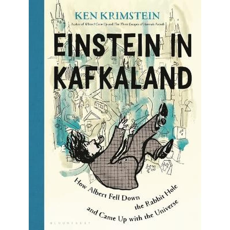 Einstein in Kafkaland