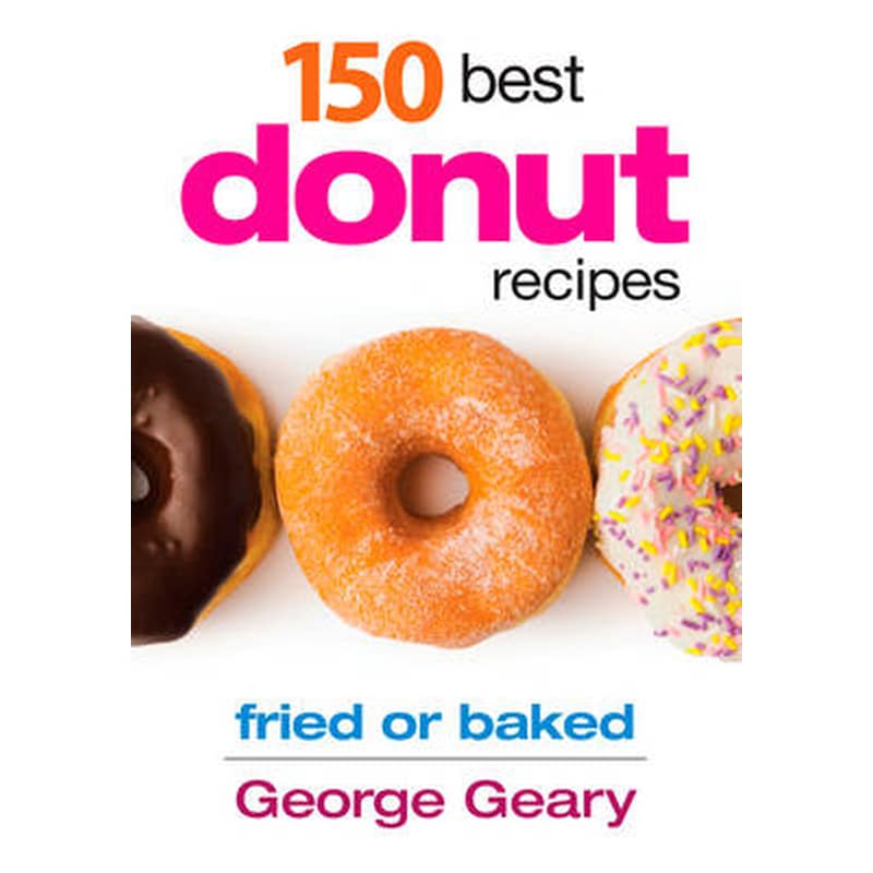 150 Best Donut Recipes