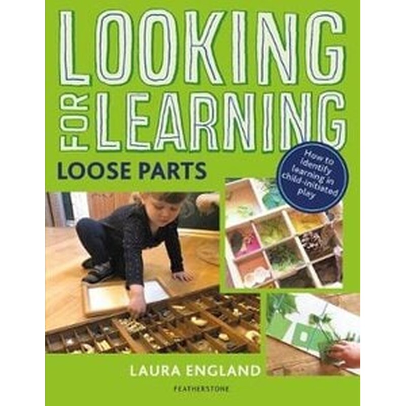 Looking for Learning: Loose Parts
