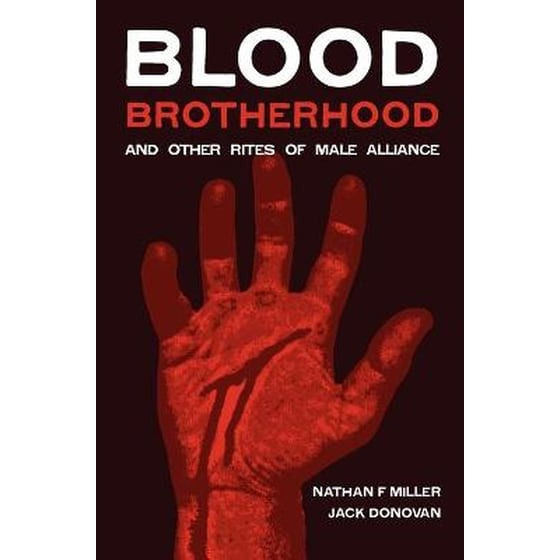 Blood-Brotherhood and Other Rites of Male Alliance image 0